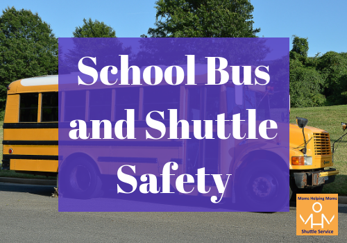 School Bus and Shuttle Safety