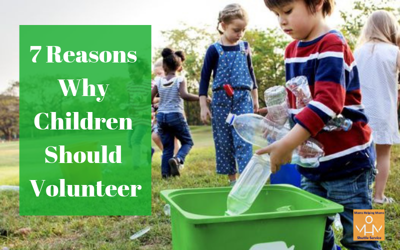 7 Reasons Why Children Should Volunteer