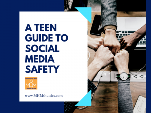 A Teens Guide to Social Media Safety